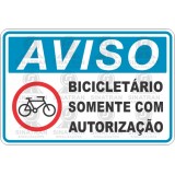    Bicicletário somente com autorização 